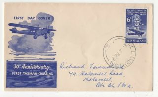Zealand First Day Cover 1958 30th Anniversary First Tasman Crossing 069c