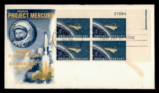 Dr Who 1962 Fdc Space Project Mercury Plate Block Fleetwood Cachet E45185