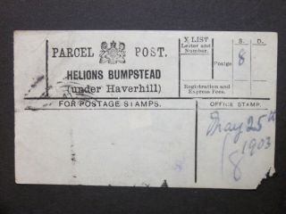 Gb Essex 1903 Parcel Post Label " Helions Bumpstead (under Haverhill) "