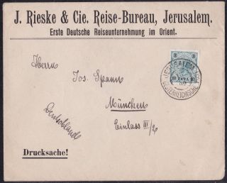 Jerusalem Palestine 1899 Austria Levant Cover To Germany - J.  Rieske & Cie Reise