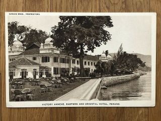 Malaya Old Postcard Penang Victory Annexe Eastern And Oriental Hotel