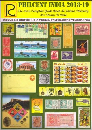 Philacent India 2019 Edition,  The Most Complete Guide Book To Indian Philately