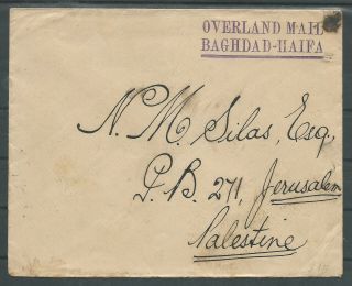 Iraq,  Baghdad - Haifa Overland Mail 18 October 1923 To Jerusalem Via Haifa