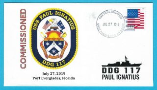 Uss Paul Ignatius (ddg 117) Arleigh Burke - Class,  Commissioning,  July 27 2019
