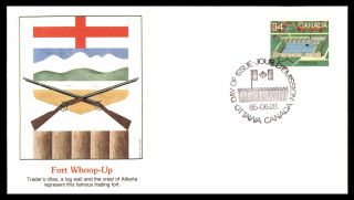 Canada Fdc 1985 Fort Whoop Up Fleetwood First Day Cover Wwa_89306