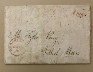 1836 Stampless Folded Letter 18 3/4 Cent Rate Brooklyn To Athol,  Massachusetts