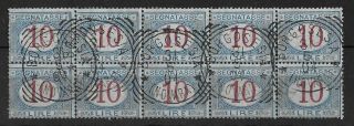 Italy 1890 - 1894 Segnatasse 10 L Block Of 10 Sass 28 Vf & Rare