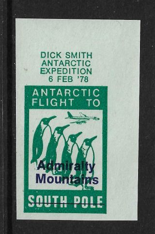Admiralty Mountains Local Opt 1978 Antarctic Flight South Pole,  Polar,  Penguin,  Nh