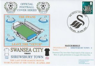 30 Apr 2005 Swansea City V Shrewsbury T Last Ever Game Vetch Dawn Football Cover