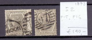 Great Britain 1873.  Stamp.  Yt 52 (p15,  P16).  €140.  00