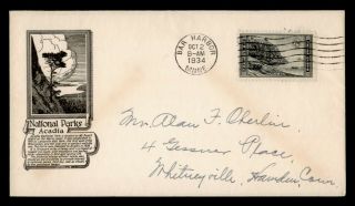 Dr Who 1934 Fdc Acadia National Park Anderson Cachet E66491