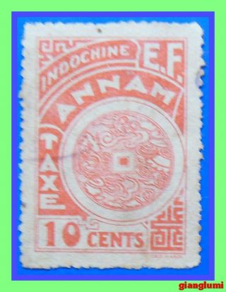 North Vietnam Indochine Revenue Annam Taxe 10 Cents