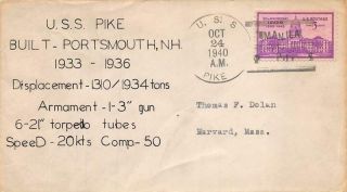 Naval 10/24/40,  U.  S.  S.  Pike,  Built - Portsmouth,  N.  H.  1933 - 1936 [e552094]