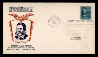 Dr Who 1938 Chester A.  Arthur Prexie Fdc Registered C106620