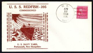 Wwii Submarine Uss Redfish Ss - 395 Commissioning Naval Cover (9728)