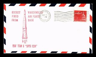 Dr Jim Stamps Us Titan Ii Rocket Fired Space Event Air Mail Cover Vandenberg Afb