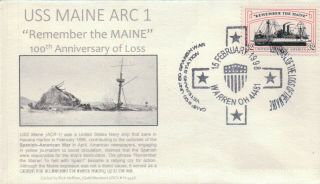 Uss Maine 100th Anniv Of Loss " Remember The Maine " Cachet By Hoffner