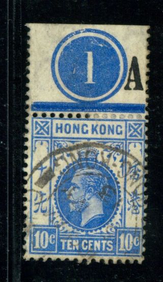 (hkpnc) Pt Hong Kong 1912 Kgv 10c Plate 1 And Req.  A Vfu