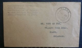 Malaysia Selangor Postage Commem Cover Re Occupation Of Bma 1945 Klang Cds
