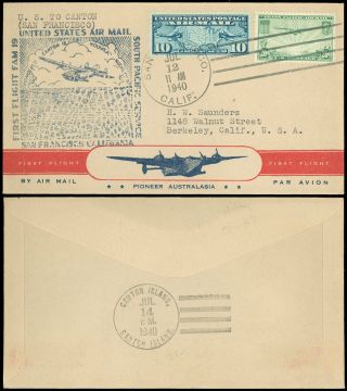 7/12/40 Fam 19 - 1a,  Pan Am Trans - Pacific Route First Flight,  Usa To Canton Island