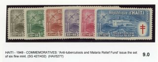 Haiti 1949 Air.  Anti - T.  B.  And Malaria Fund Set Of 6 Fine Mnh Sg 427/432 Cat £55