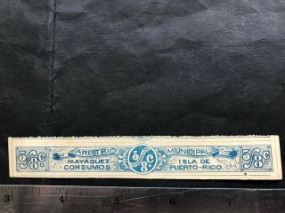 Puerto Rico Ca1900s Mayaguez Arbitrio Municipal Consumo Stamp,  5/8 Cent,  Blue