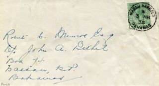 1935 - Bahamas - Local Cover With Fine " Marsh Harbour " Cancel On ½d Green