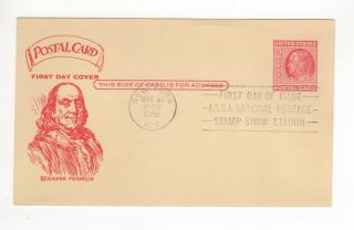 Sss: Pent Arts Postal Card Fdc 1951 2c Ben Franklin Asda Sc Ux38