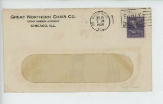 Mr Fancy Cancel Great Northern Chair Co Chicago Ill 1938 Cvr 318 2