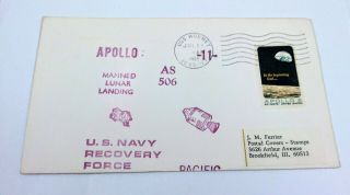 Apollo 11 Space Event Cover As506 Us Navy Recovery Force Uss Hornet July 24,  1969