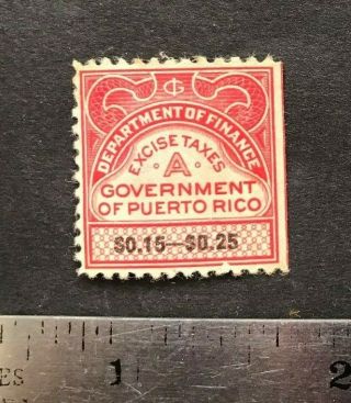 Puerto Rico Ca1900 Dpt Of Finance Excise Tax Stamp A,  Font Size Variety 15 - 25cts