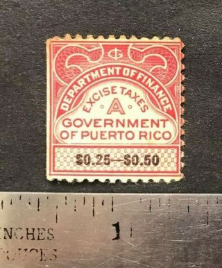 Puerto Rico Ca1900 Dpt Of Finance Excise Tax Stamp A,  Font Size Variety 25 - 50cts