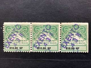 Puerto Rico Ca1900 Dpt Of Finance Excise Tax Stamp C,  $10.  00 Up,  Exento,  Strip 3