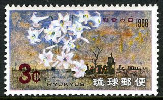 Ryukyu 144,  Mnh.  Memorial Day.  End Of The Battle Of Okinawa.  Lilies And Ruins,  1966
