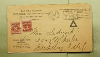 Dr Who 1933 San Francisco Ca Dead Letter Branch Postage Due To Berkeley E50031