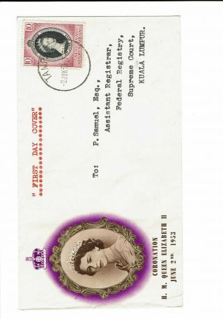 Negri Sembilan 1953 First Day Cover X 1.  Qe 11 Coronation X 1 Stamp