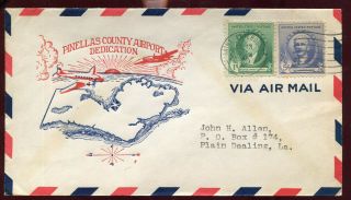 1942 Saint Petersburg Fl Pinellas County Airport Dedication Cover Aamc O34 A439