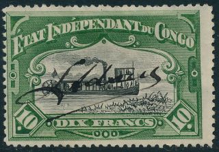 Belgian Congo State 1898,  10 Fr Value,  Scarce Stamp Cancelled With Pen B53