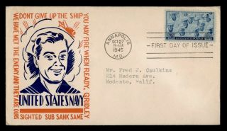 Dr Who 1945 Fdc Navy Military Wwii Patriotic Cachet E51729