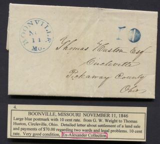 1846 Stampless Letter Boonville Mo To Ohio Blue Cds & " 10 " Ex Alexander