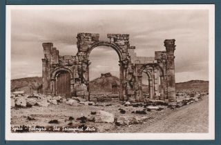 Syria - Rare - Vintage Post Card - Palmyra - The Triomphal Arch