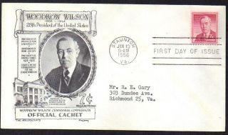 1040 Woodrow Wilson Dan Lowry Aristocrat Cachet Typed Address Fdc 1956 Lot 839