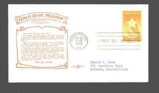 Us Fdc 21 Sep 1948 Pentarts Cachet Gold Star Mother Washington Dc