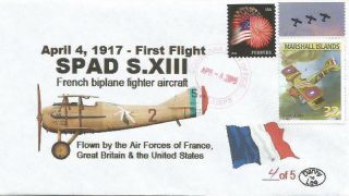 April 4,  1917 First Flight Spad S.  Xiii French Fighter 3 Of 5 Cachet Cover