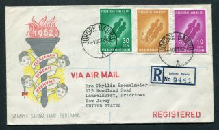 1.  10.  1962 Malaysia Malaya Set Stamps On Registered Fdc Johore Bahru To U.  S.  A.