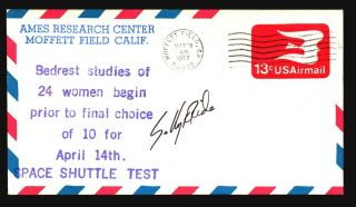 Sally Ride 1977 Signed Shuttle Test Space Cover / Tiny Crease - Z19051