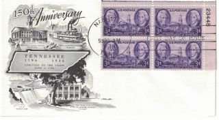 1946 Fdc,  941,  3c Tennessee 150th,  3 Diff.  Cachets,  Block Of 4