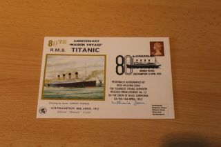 R.  M.  S.  Titanic 80th Anniversary Of Maiden Voyage - First Day Cover Signed