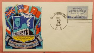 1945 Wwii Patriotic United Nations Conference Fluegel Cachet