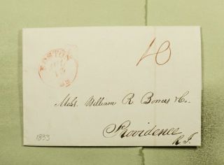 Dr Who 1833 Boston Ma Stampless F/l Paid 10c To Providence Ri E41353